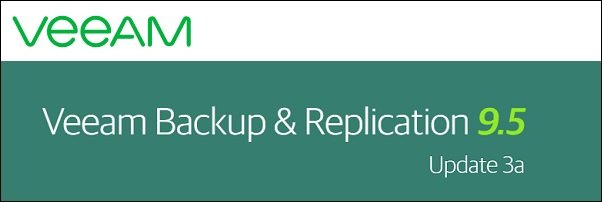 Veeam Backup and Replication 9-5 Update 3a