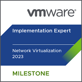 VMware Certified Implementation Expert - Network Virtualization 2023